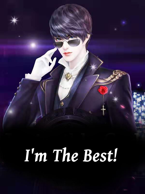 I'm The Best!