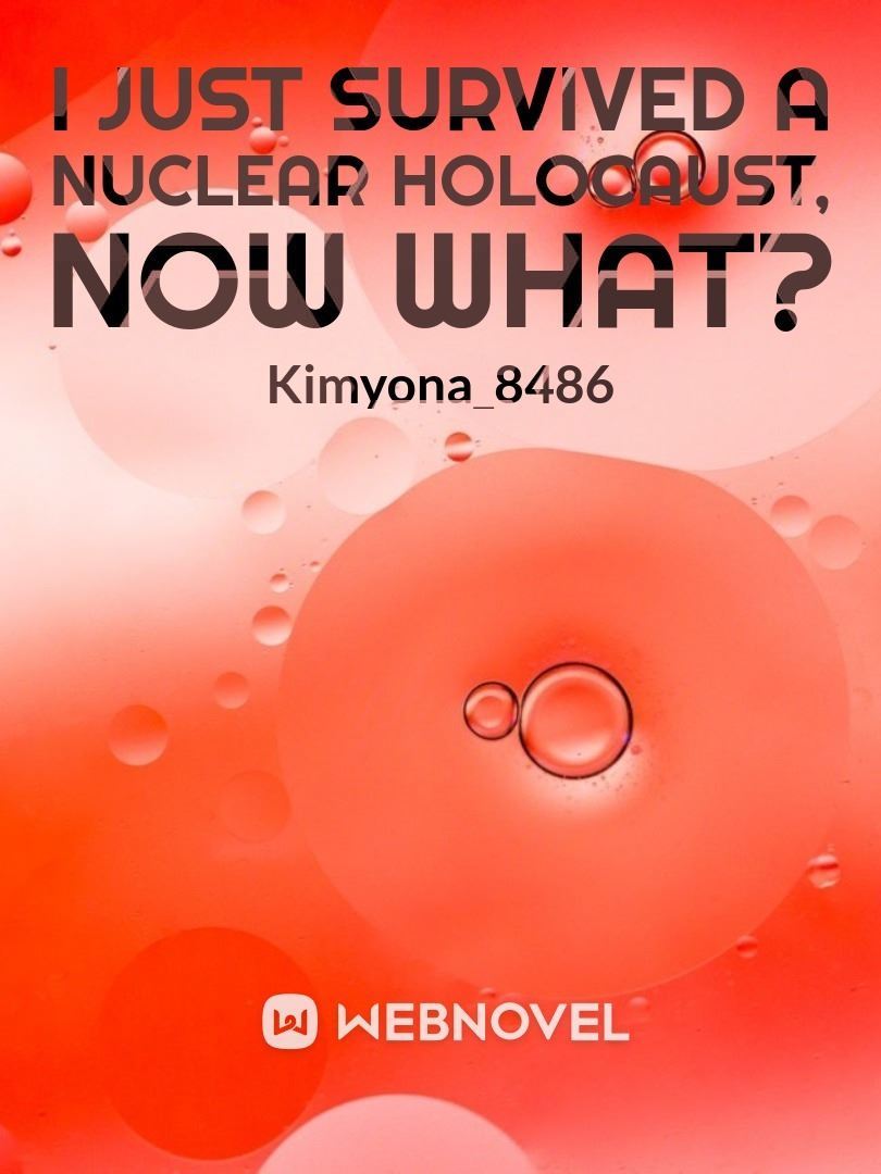 Icon of I Just Survived a Nuclear Holocaust, Now What?