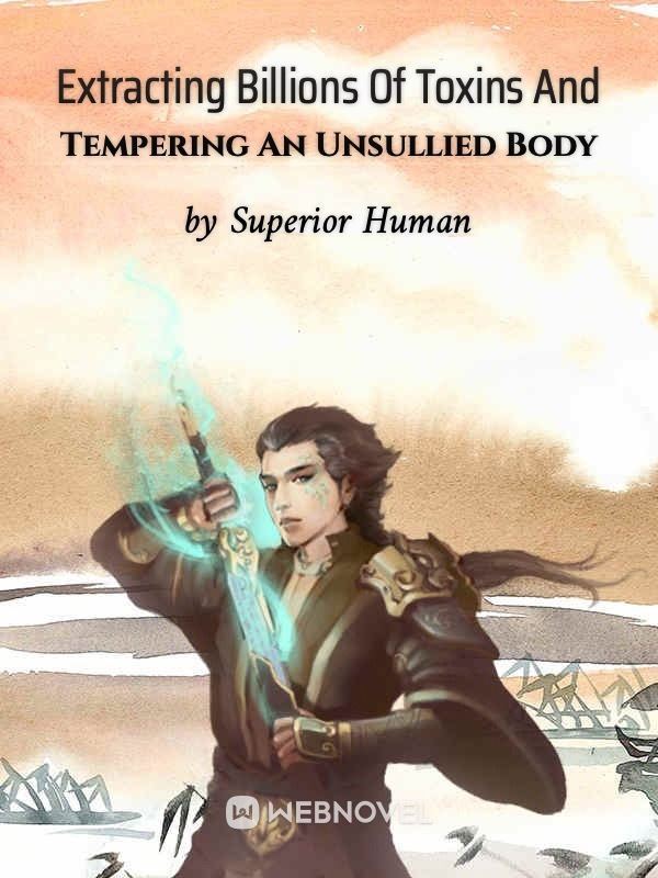 Icon of Extracting Billions Of Toxins And Tempering An Unsullied Body