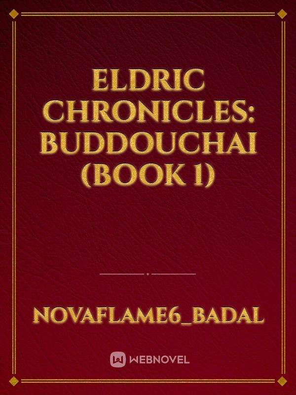 Icon of Eldric Chronicles: Buddouchai (Book 1)