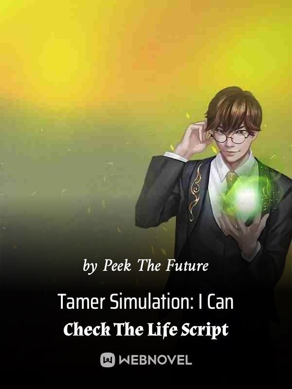 Icon of Tamer Simulation: I Can Check The Life Script