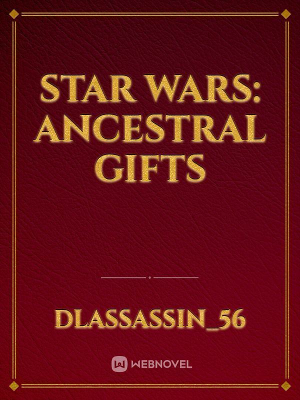 Icon of Star Wars: Ancestral Gifts