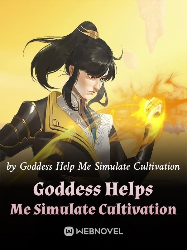 Icon of Goddess Helps Me Simulate Cultivation