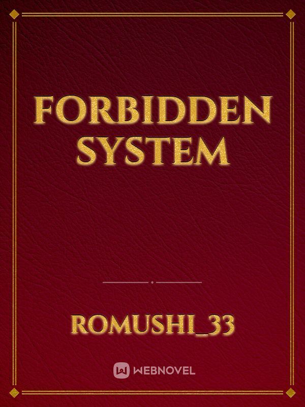 Cover of Forbidden system