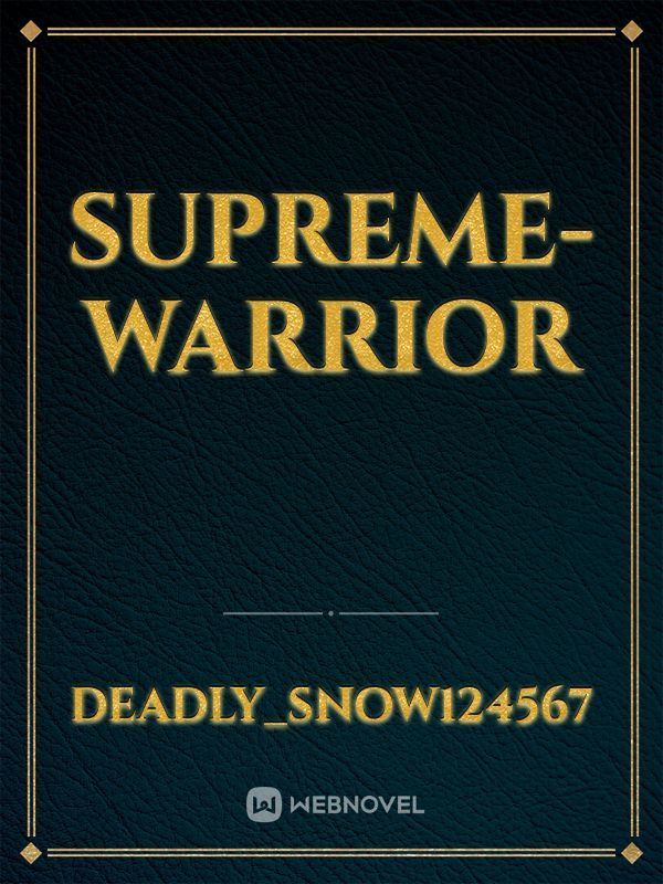 Cover of Supreme-Warrior