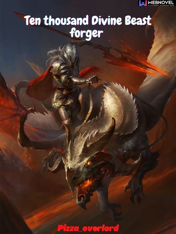 Icon of Ten Thousand Divine Beasts Forger: My Beasts Are Mutated Freaks