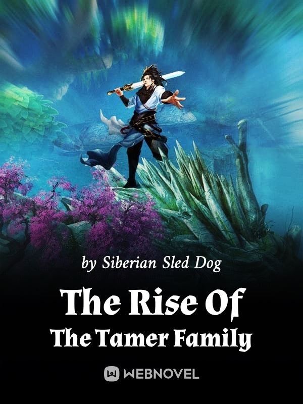 Icon of The Rise Of The Tamer Family