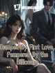 Icon of Dumped By First Love, Pampered By the Billionaire