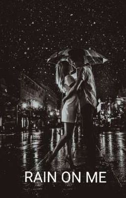 Icon of RAIN ON ME