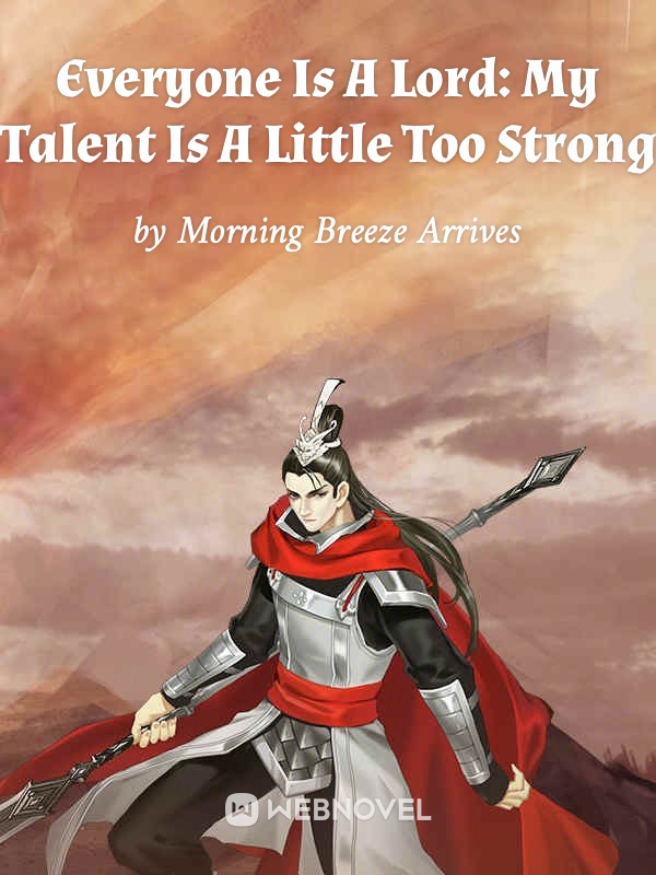 Icon of Everyone Is A Lord: My Talent Is A Little Too Strong