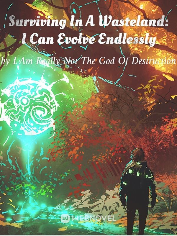 Icon of Surviving In A Wasteland: I Can Evolve Endlessly