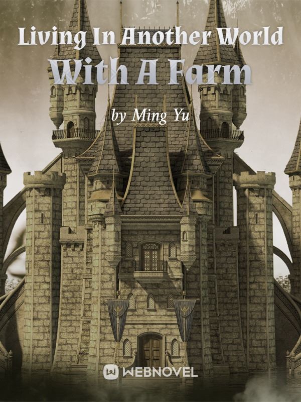 Icon of Living In Another World With A Farm