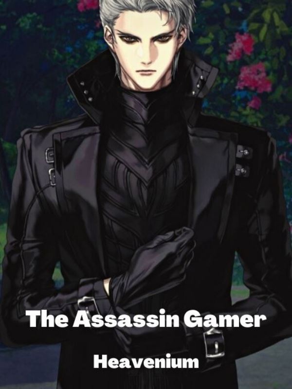 The Assassin Gamer