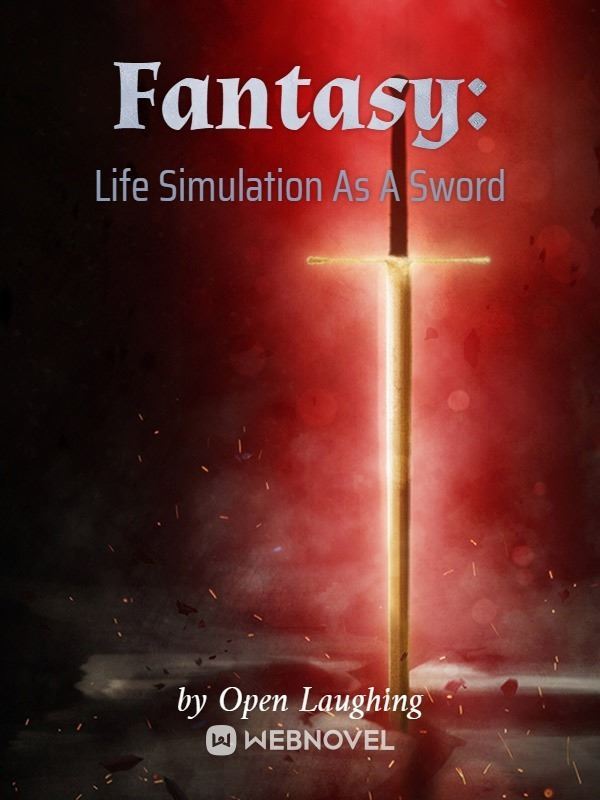 Icon of Fantasy: Life Simulation As A Sword