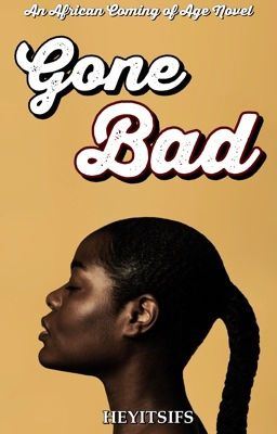 Icon of Gone Bad (Nigerian Novel) -Editing
