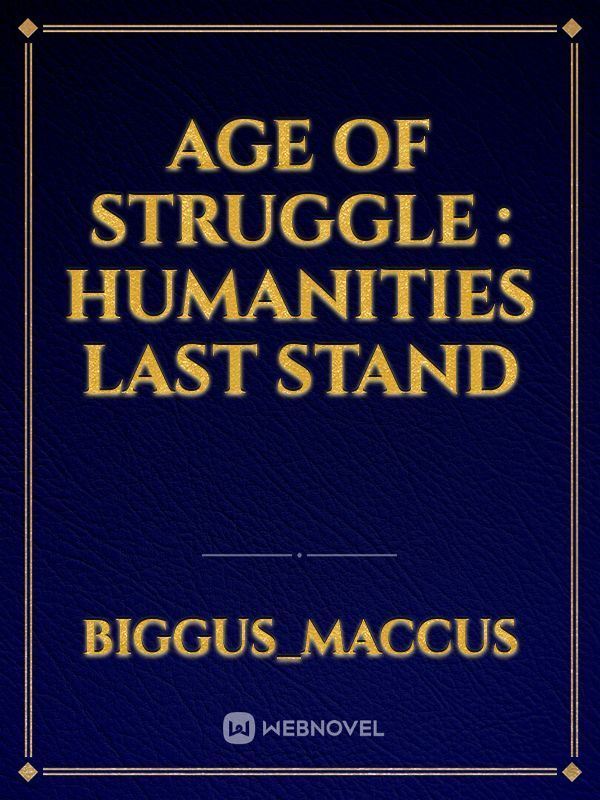 Icon of Age Of Struggle : Humanities last stand