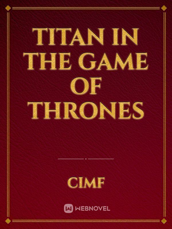 Icon of Titan in the Game of Thrones