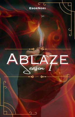 Icon of Ablaze |Season 1|