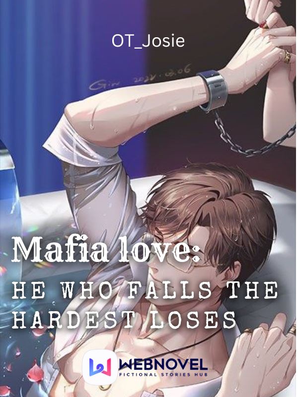 Icon of (BL) Mafia Love; He who falls the hardest loses