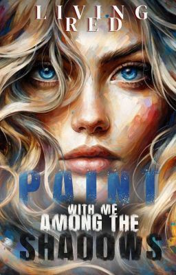 Icon of Paint with Me Among the Shadows (Book One, the Salvation MC Series)