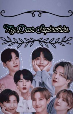Icon of My Dear Stepbrothers (bts ff)