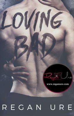 Icon of Loving Bad - Loving Bad Series (Sample of Published Book)