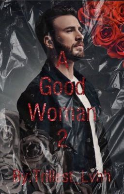 Icon of A Good Woman 2| Chris Evans (BWWM)