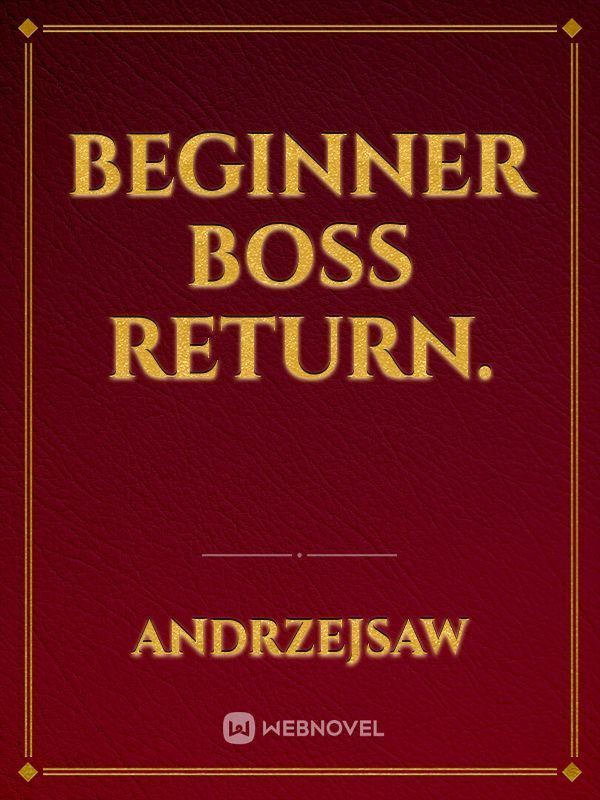 Icon of Beginner Boss Return.