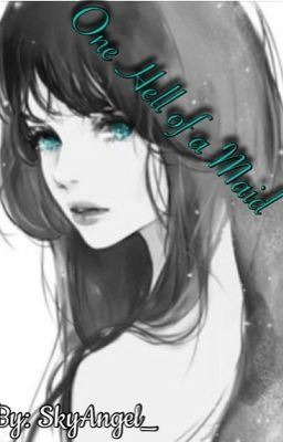 Icon of One Hell of a Maid (Black Butler FanFiction)