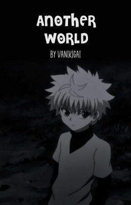 Icon of Another World [ an HxH x BNHA crossover ]