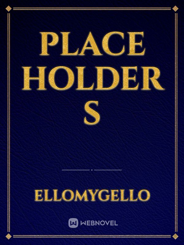 Icon of Place holder s