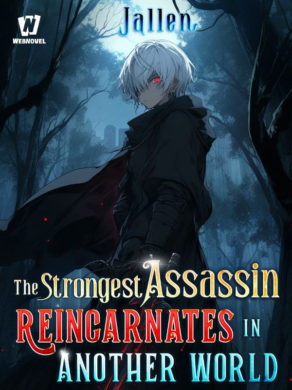 Icon of The Strongest Assassin Reincarnates in Another World