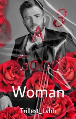 Icon of A Good Woman 3| Chris Evans (BWWM)
