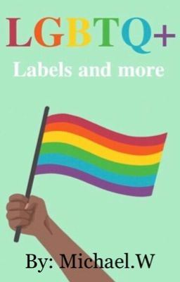 Icon of LGBTQ+: Labels and more