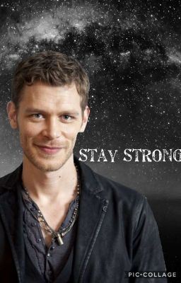 Icon of Stay Strong | Klaus Mikaelson