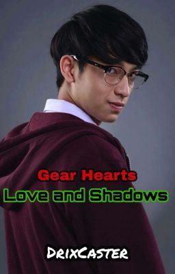 Icon of Love and Shadows (Gear Hearts Book 6/Spinoff)  [COMPLETED]