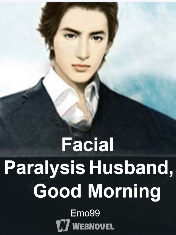 Icon of Facial Paralysis Husband, Good Morning