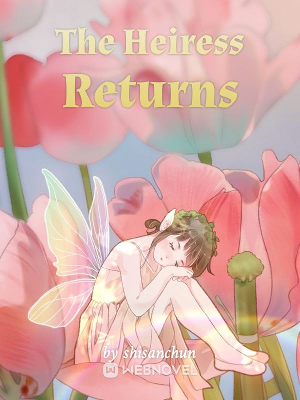 The Heiress Returns