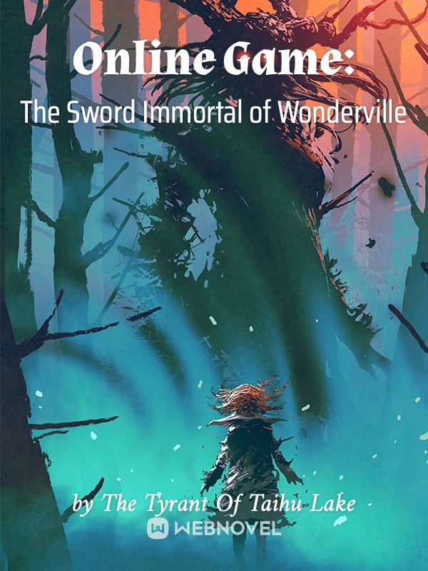Icon of Online Game: The Sword Immortal of Wonderville
