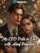 Icon of Ms.CEO Falls in Love with Aloof Professor