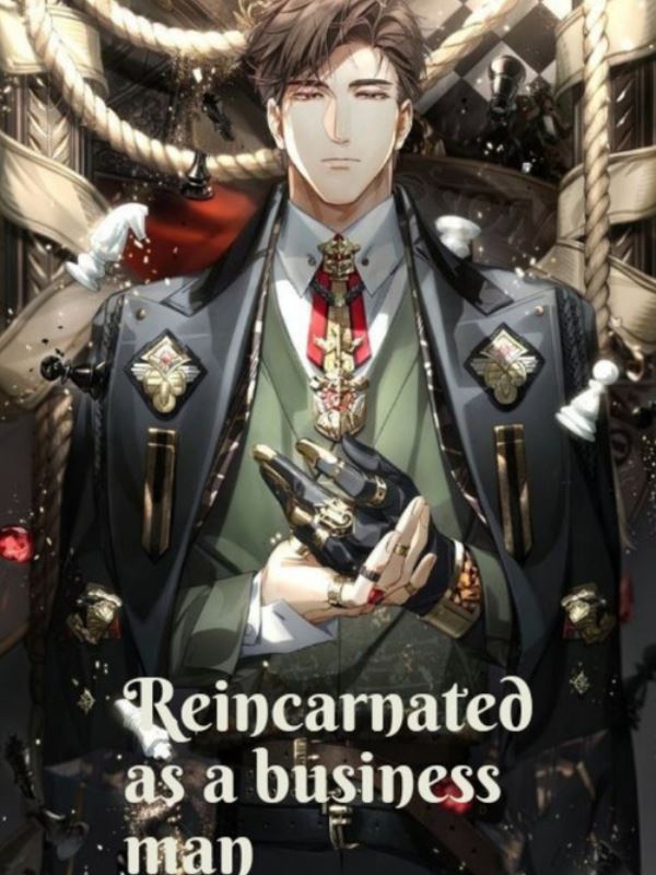 Icon of REINCARNATED AS A BUSINESS MAN