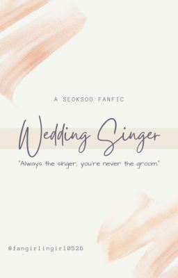Icon of Wedding Singer || seoksoo (✓)