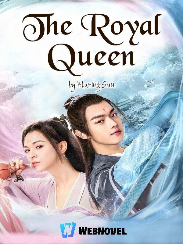 The Royal Queen