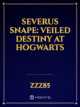 Icon of Severus snape: veiled destiny at hogwarts