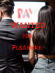 Wanted for Pleasure