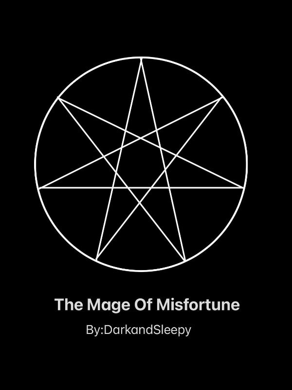Mage Of Misfortune