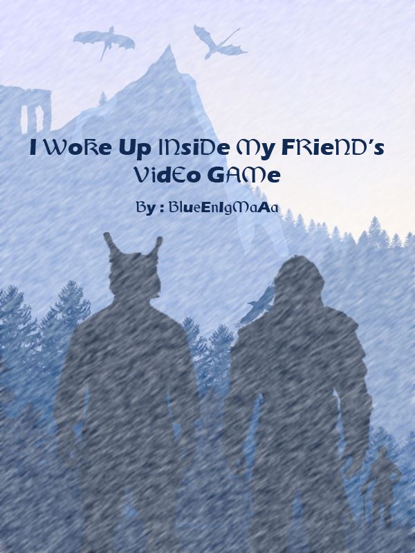 Icon of I woke up inside my friend's video game