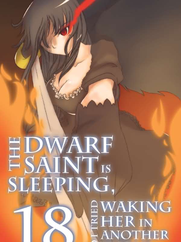 Icon of 5) The Dwarf Saint is Sleeping, so I Tried Waking Her in Another World