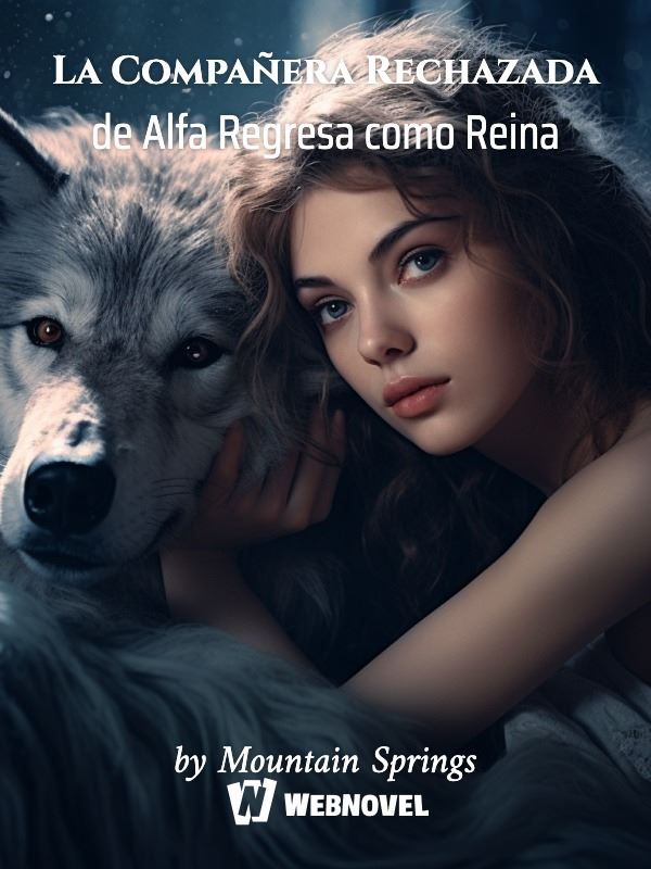 Icon of La Compañera Rechazada de Alfa Regresa como Reina