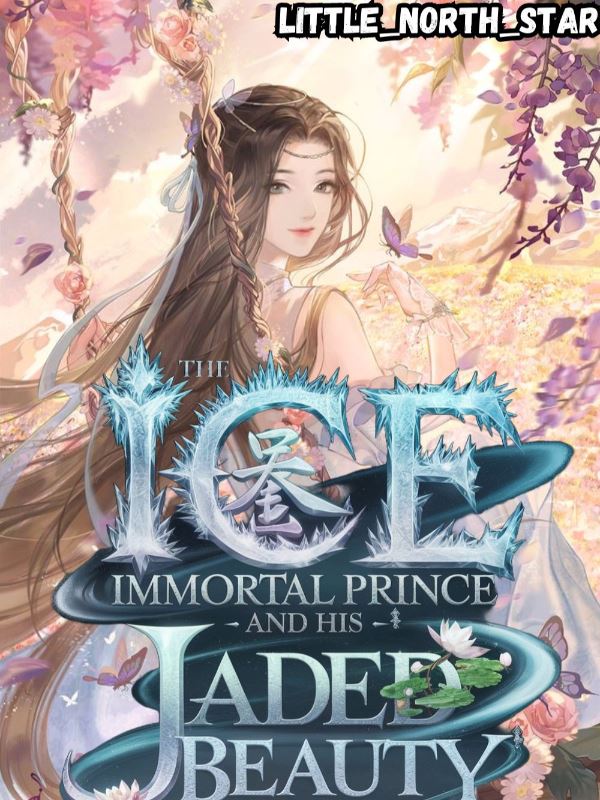 Icon of The Ice Immortal Prince And His Jaded Beauty